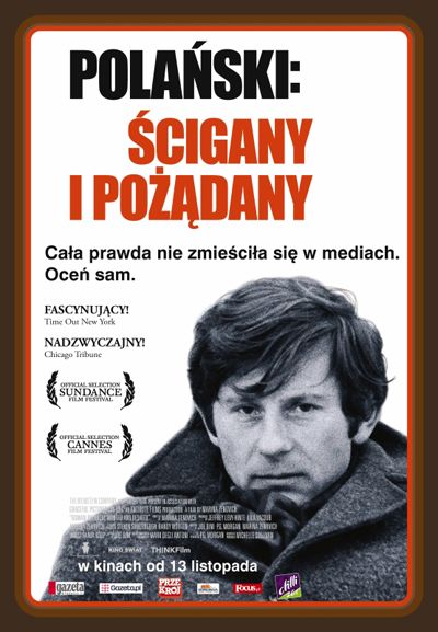 Polański: Ścigany i pożądany