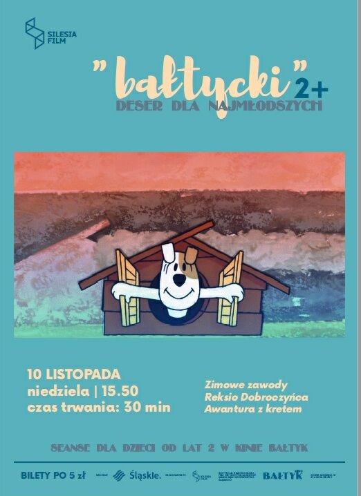 Bałtycki Deser Dla Najmłodszych: Bolek i Lolek: Zimowe zawody, Reksio dobroczyńca, Przygody Myszki: Awantura z kretem