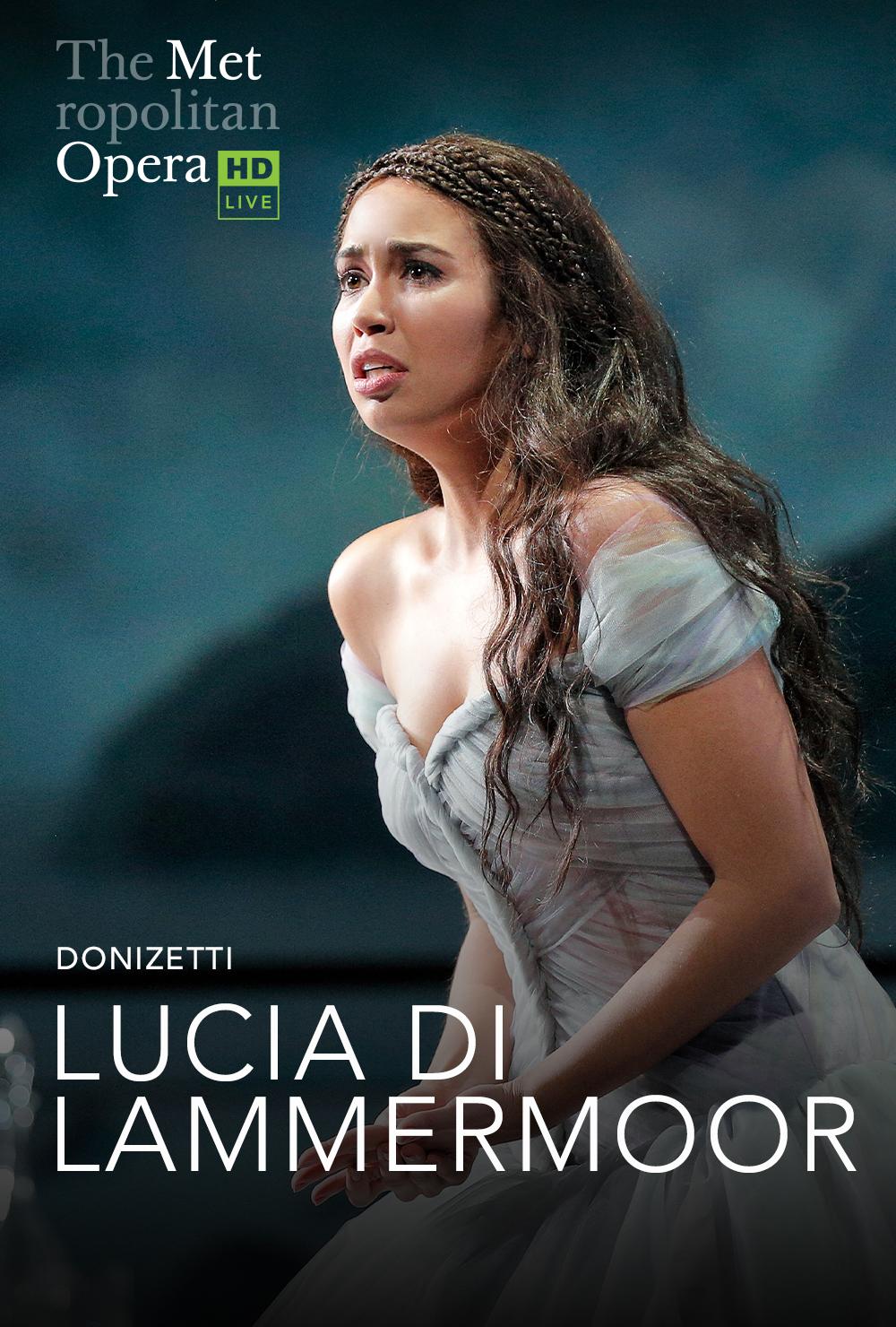 The Metropolitan Opera: Łucja z Lammermooru