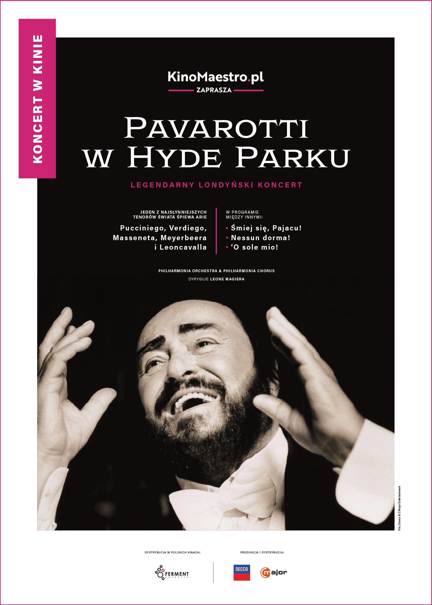 Pavarotti w Hyde Parku