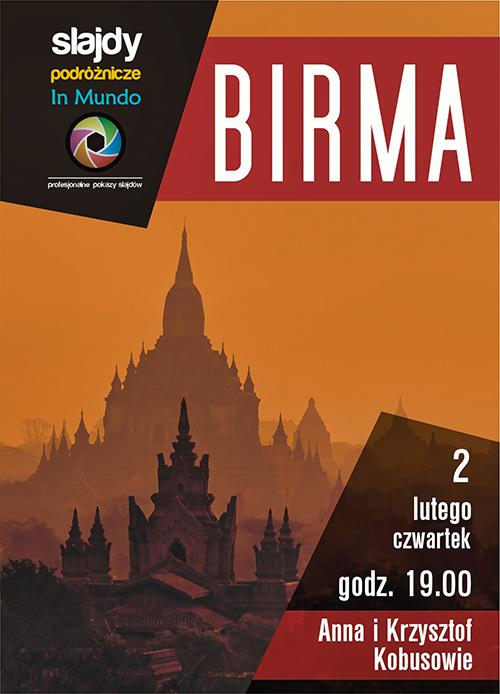 Spotkania podróżnicze In Mundo: Birma – złota łza