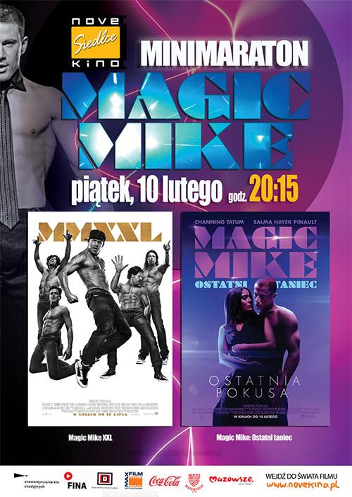 Mini Maraton Magic Mike - Magic Mike: Ostatni taniec; Magic Mike XXL