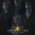 Dziedzictwo. Hereditary