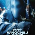 Nóż w nocnej ciszy