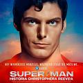 Super/Man: Historia Christophera Reeve'a